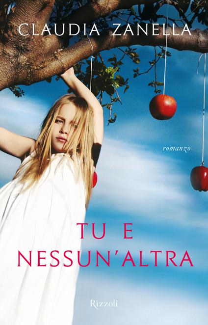 Tu e nessun'altra - Claudia Zanella - ebook