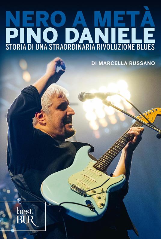 Nero a metà - Pino Daniele,Marcella Russano - ebook