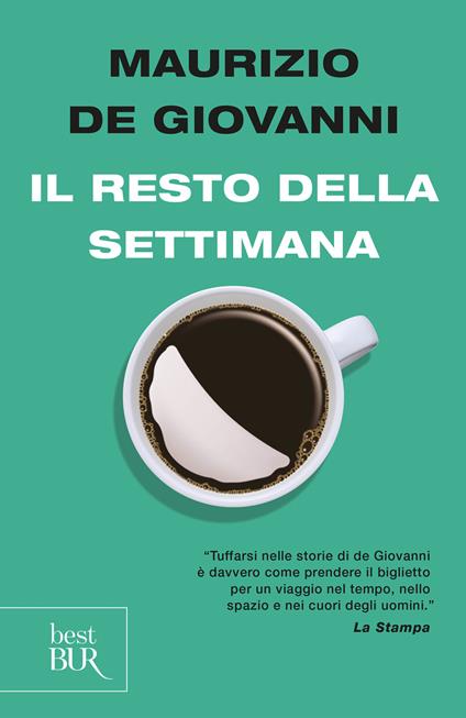 Il resto della settimana - Maurizio de Giovanni - ebook