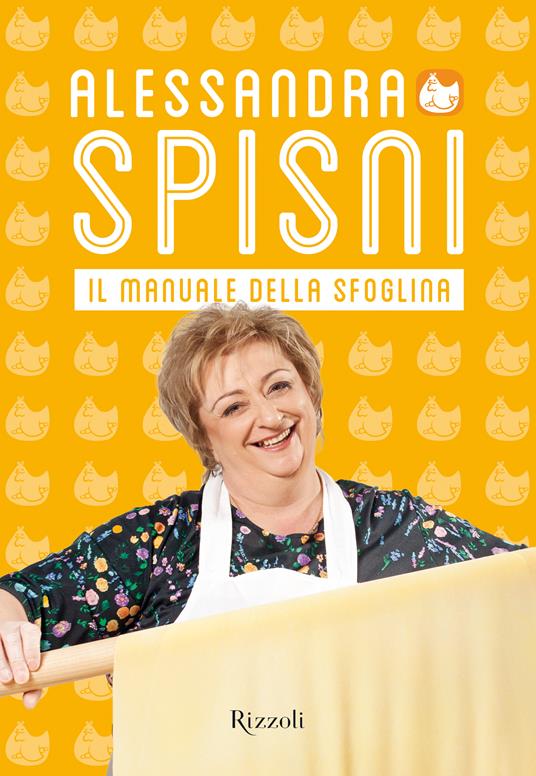 Il manuale della sfoglina - Alessandra Spisni - ebook