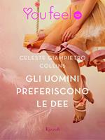 Gli uomini preferiscono le dee (Youfeel)