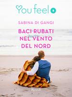 Baci rubati nel vento del Nord (Youfeel)