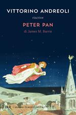 Vittorino Andreoli riscrive «Peter Pan» di James M. Barrie