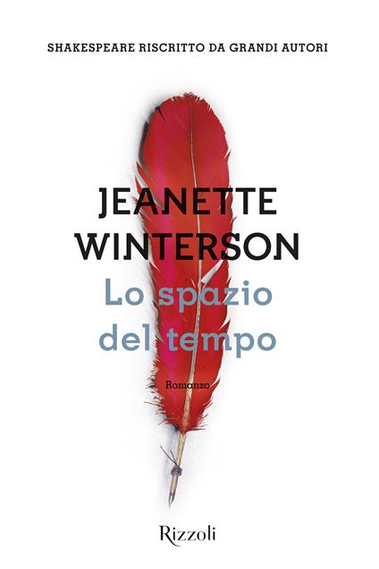 Lo spazio del tempo. Una riscrittura del «Racconto d'inverno» - Jeanette Winterson,C. Spallino Rocca - ebook