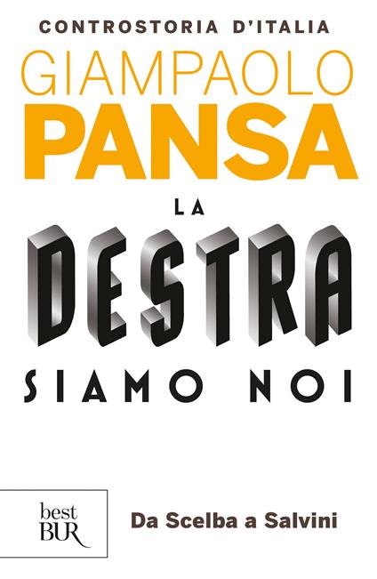 La destra siamo noi - Giampaolo Pansa - ebook