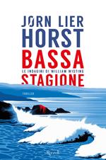 Bassa stagione. Le indagini di William Wisting