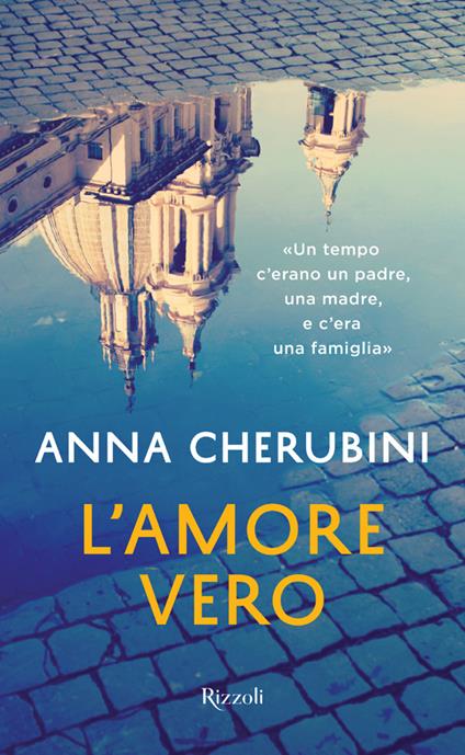 L' amore vero - Anna Cherubini - ebook