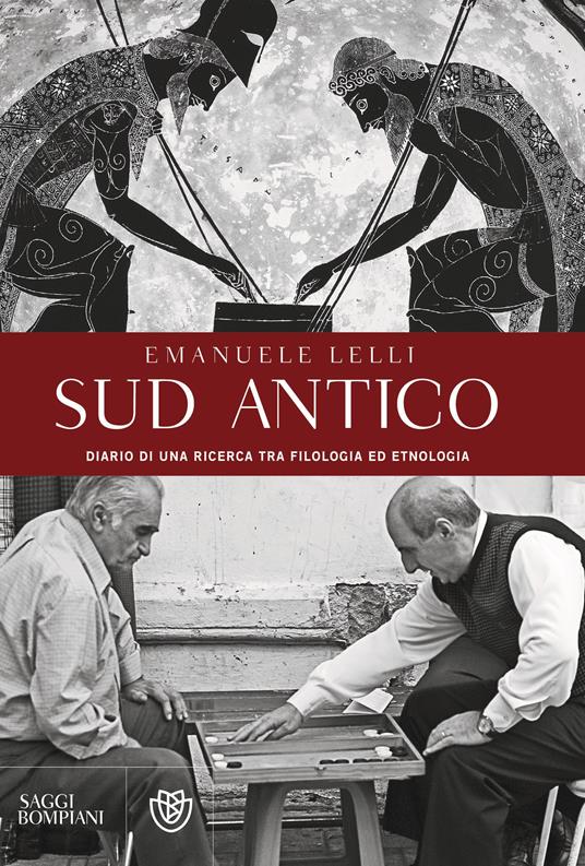 Sud antico. Diario di una ricerca tra filologia ed etnologia - Emanuele Lelli - ebook