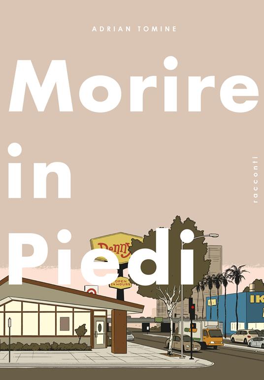 Morire in piedi - Adrian Tomine - ebook