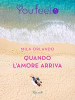 Quando l'amore arriva (Youfeel)