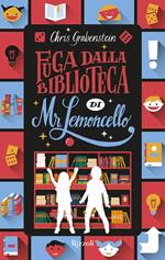 Fuga dalla biblioteca di Mr Lemoncello