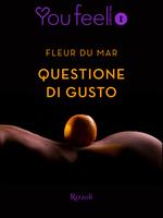 Questione di gusto (Youfeel)