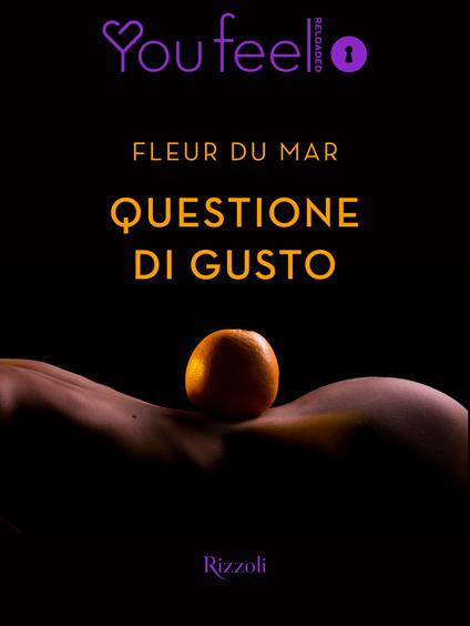 Questione di gusto (Youfeel) - Fleur du Mar - ebook