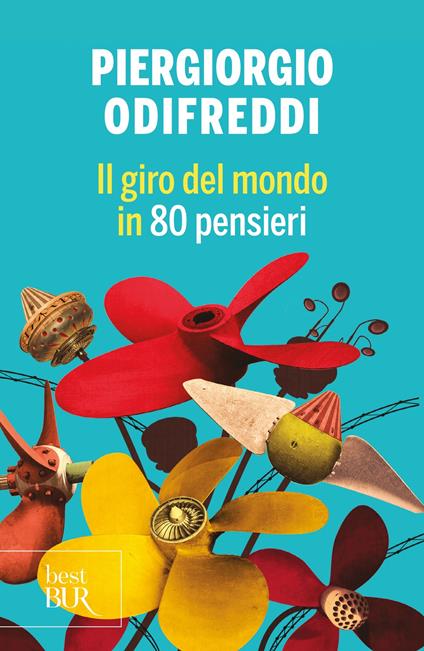 Il giro del mondo in 80 pensieri - Piergiorgio Odifreddi - ebook