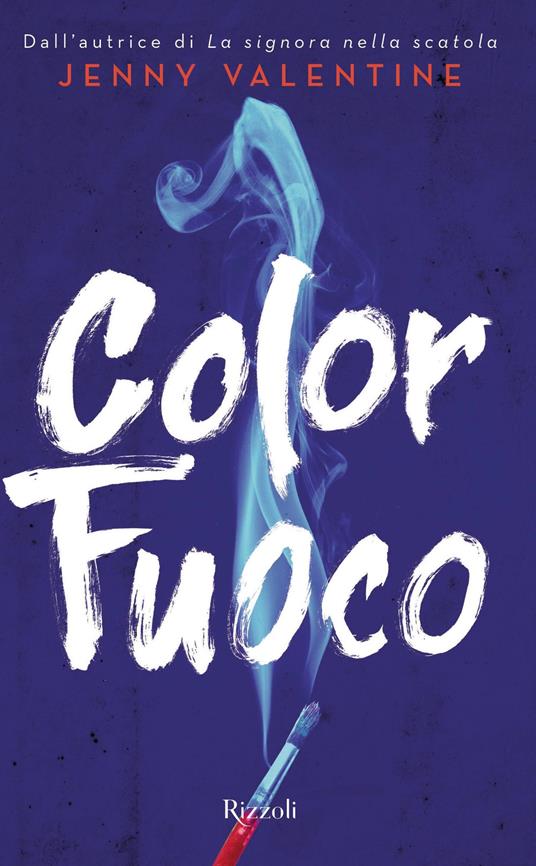 Color fuoco - Jenny Valentine,Lia Celi - ebook