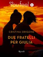 Due fratelli per Giulia