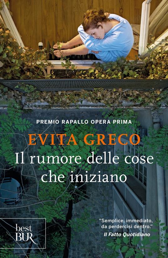 Il rumore delle cose che iniziano - Evita Greco - ebook