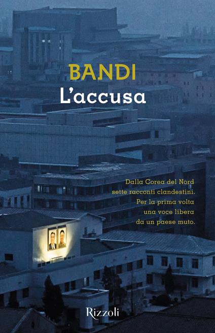 L' accusa - Bandi,Manuela Maddamma - ebook