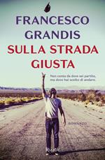 Sulla strada giusta