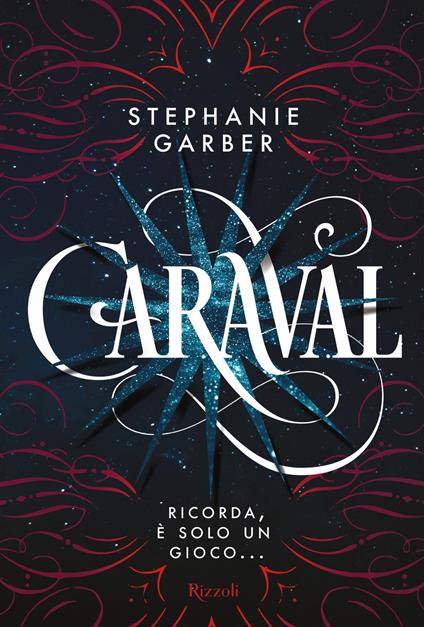 Caraval - Stephanie Garber,Maria Concetta Scotto di Santillo - ebook