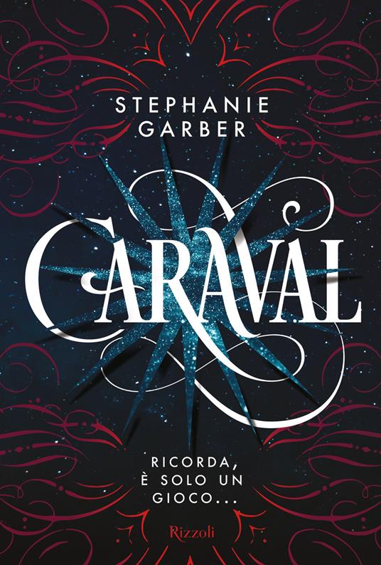 Caraval - Stephanie Garber,Maria Concetta Scotto di Santillo - ebook