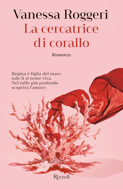 La cercatrice di corallo - Vanessa Roggeri - ebook