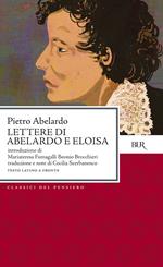 Lettere di Abelardo e Eloisa. Testo latino a fronte. Ediz. bilingue