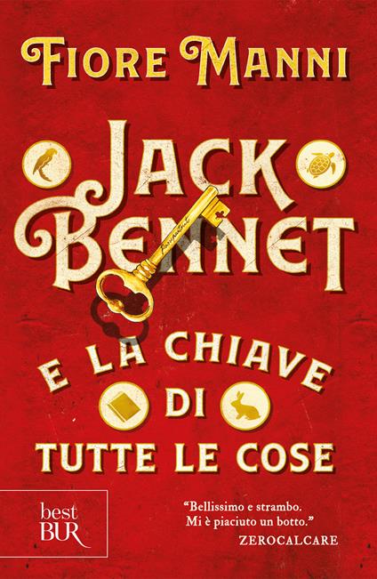 Jack Bennet e la chiave di tutte le cose - Fiore Manni - ebook