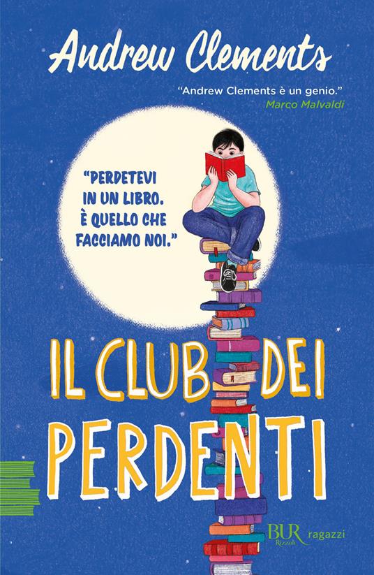 Il club dei perdenti - Andrew Clements,Laura Park,Valentina Daniele - ebook