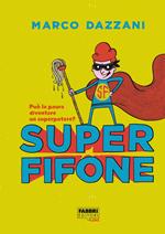 Superfifone