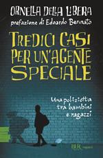 Tredici casi per un'agente speciale