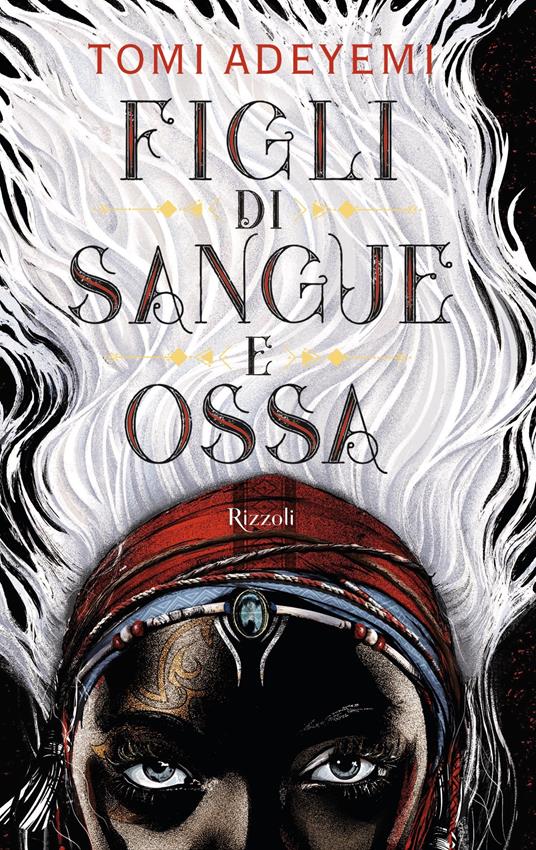 Figli di sangue e ossa - Tomi Adeyemi,Seba Pezzani - ebook