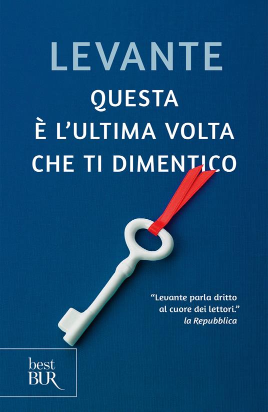 Questa è l'ultima volta che ti dimentico - Levante - ebook