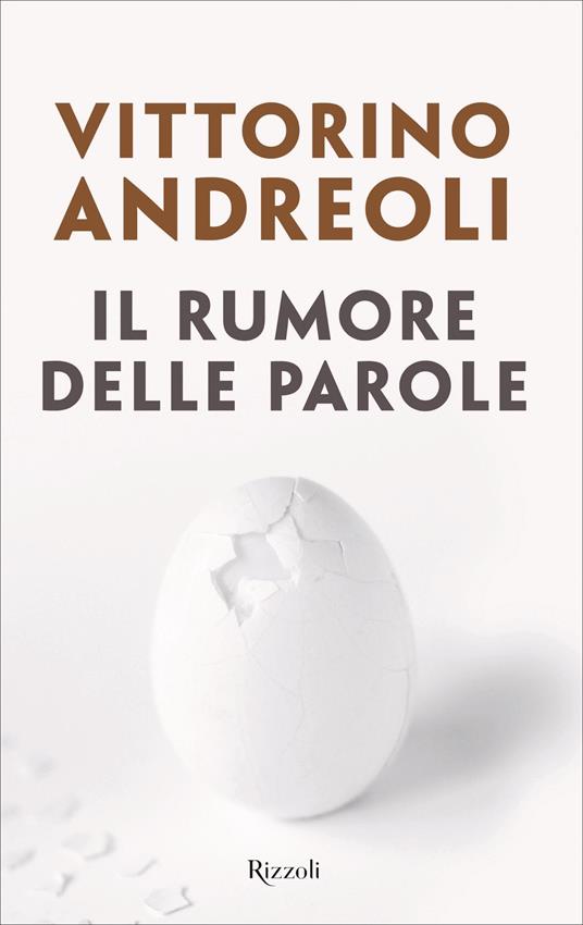 Il rumore delle parole - Vittorino Andreoli - ebook