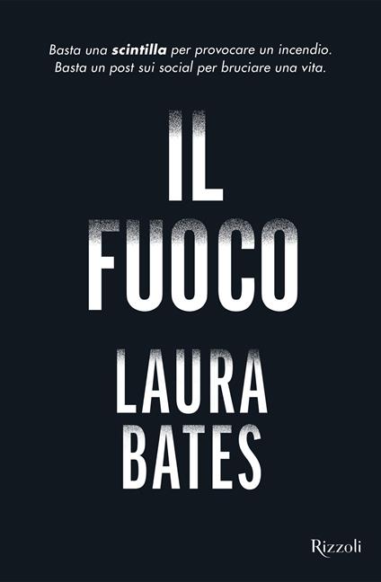 Il fuoco - Bates Laura,Cristina Proto - ebook