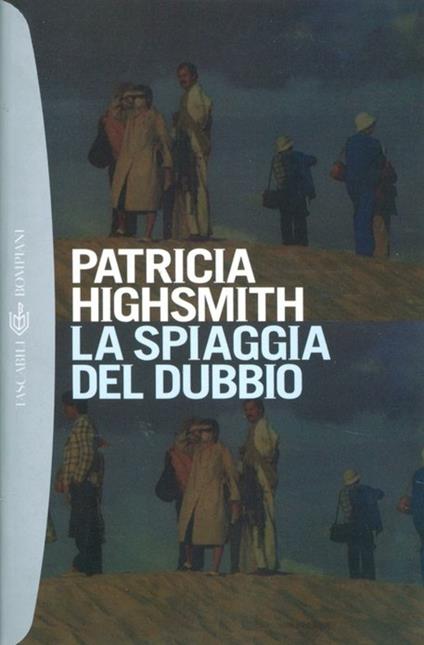 La spiaggia del dubbio - Patricia Highsmith,A. Veraldi - ebook