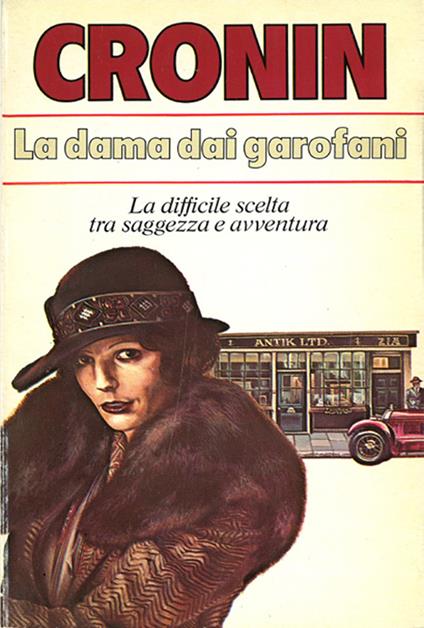 La dama dai garofani - A. Joseph Cronin,B. Oddera - ebook