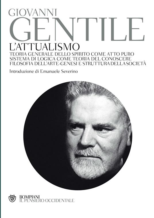 L' attualismo - Giovanni Gentile - ebook