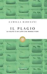 Il plagio. La volpe è un lupo che manda fiori