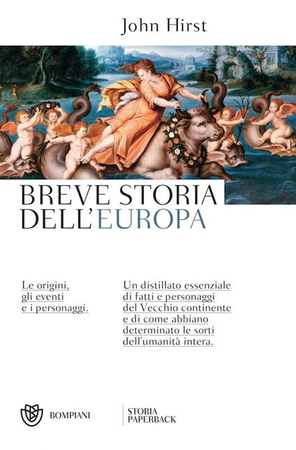 Breve storia dell'Europa. Le origini, gli eventi e i personaggi - John Hirst - ebook