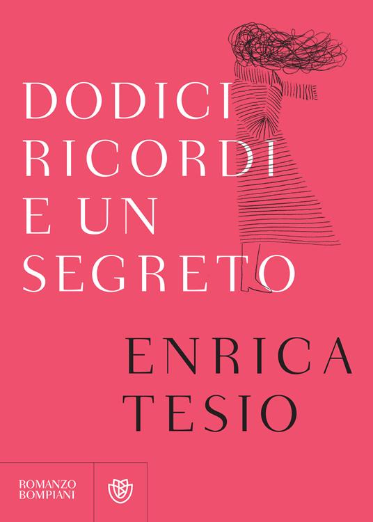 Dodici ricordi e un segreto - Enrica Tesio - ebook