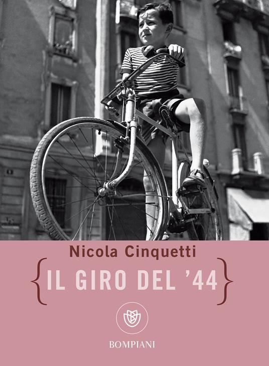 Il giro del '44 - Nicola Cinquetti - ebook
