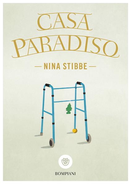 Casa Paradiso - Nina Stibbe,Beatrice Masini - ebook