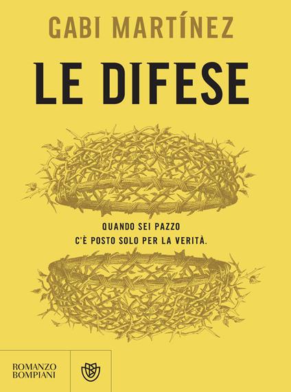 Le difese - Gabi Martínez,Carlo Alberto Montalto - ebook