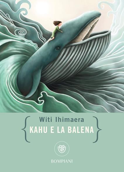 Kahu e la balena - Witi Ihimaera,Chiara Brovelli - ebook