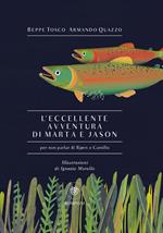 L' eccellente avventura di Marta e Jason (per non parlar di Bjørn e Camillo)