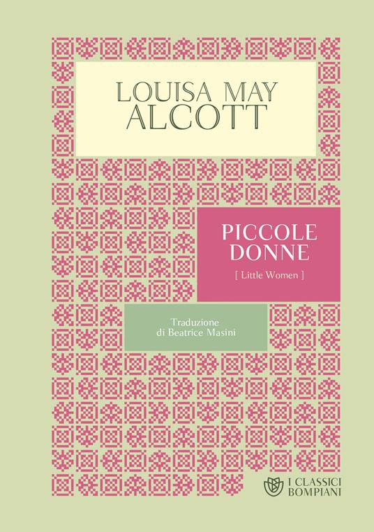 Piccole donne - Louisa May Alcott,Beatrice Masini - ebook