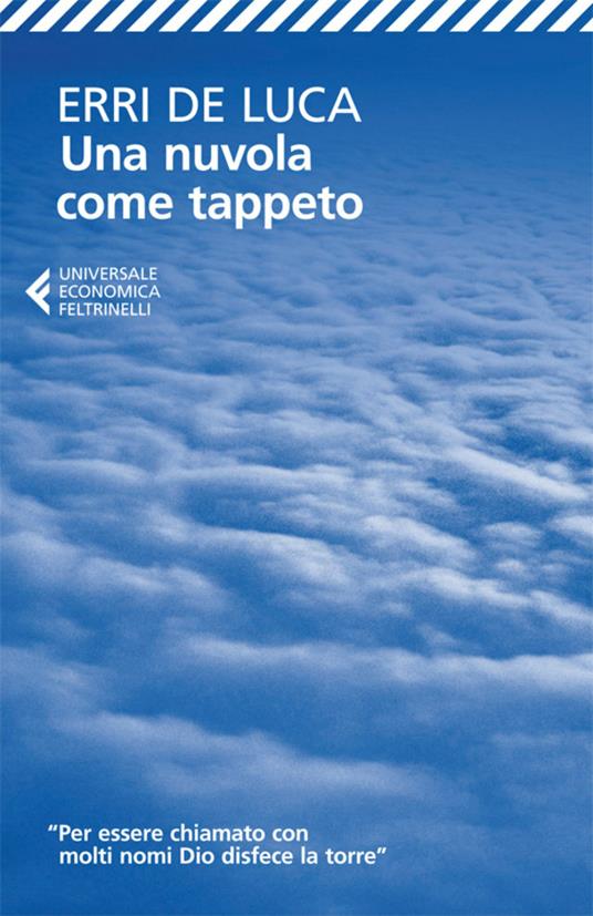 Una nuvola come tappeto - Erri De Luca - ebook