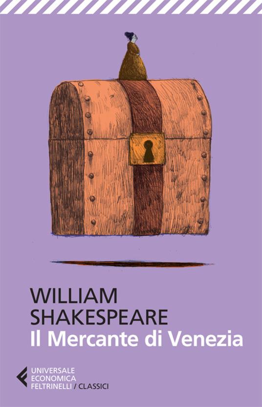 Il mercante di Venezia - William Shakespeare,Agostino Lombardo - ebook