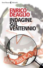 Indagine sul ventennio